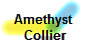 Amethyst 
Collier